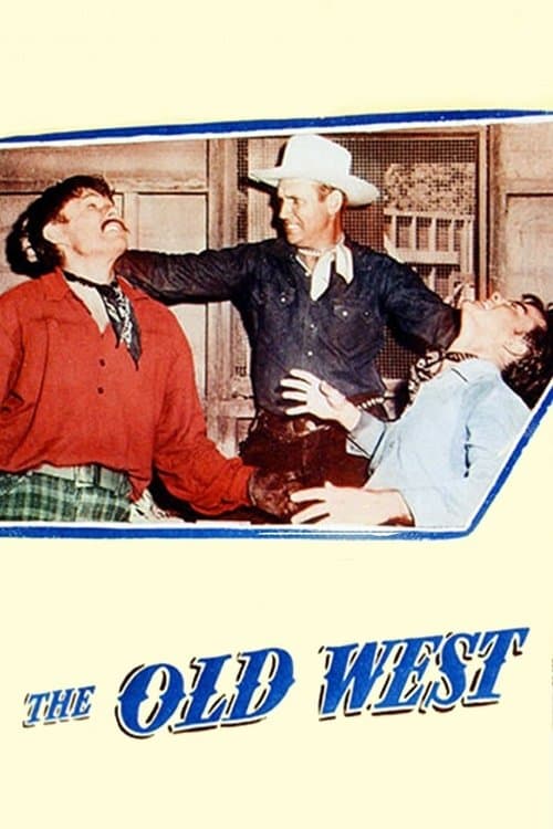 The Old Westのポスター