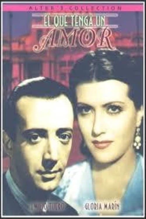 El que tenga un amorのポスター
