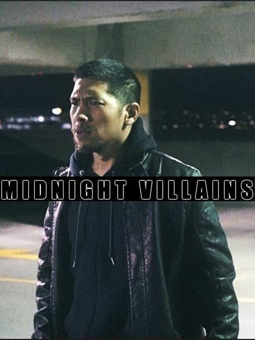 Midnight Villainsのポスター