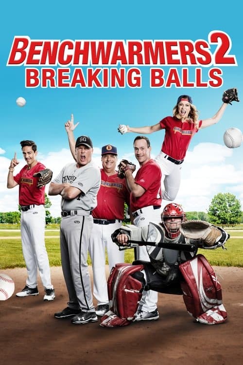 Benchwarmers 2: Breaking Ballsのポスター