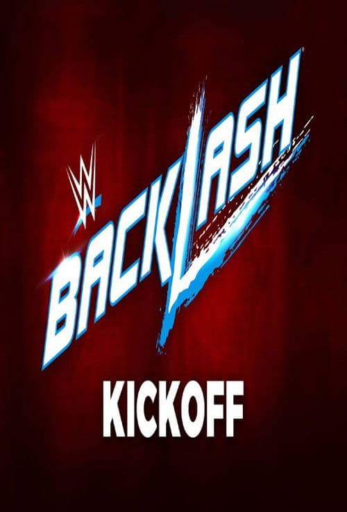 WWE Backlash 2017 Kickoffのポスター