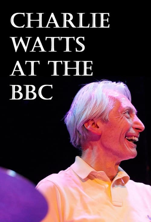 Charlie Watts at the BBCのポスター