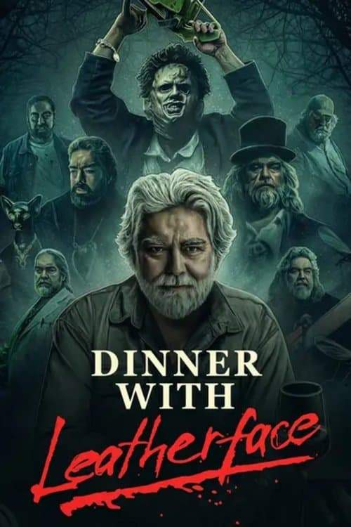 Dinner with Leatherfaceのポスター