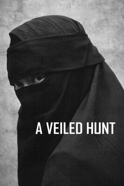 A Veiled Huntのポスター
