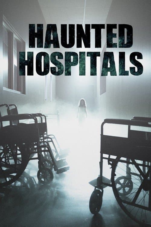 Haunted Hospitalsのポスター