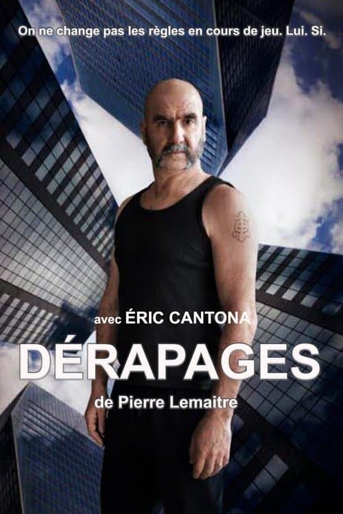 Dérapagesのポスター