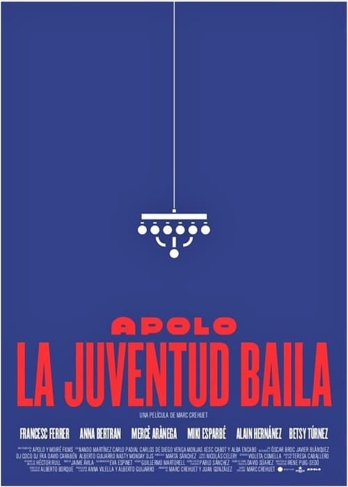 Apolo. La juventud bailaのポスター