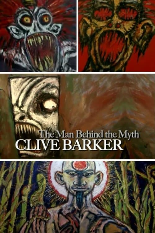 Clive Barker: The Man Behind the Mythのポスター