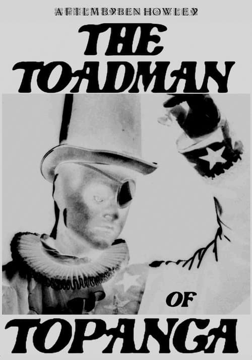 The Toadman of Topangaのポスター