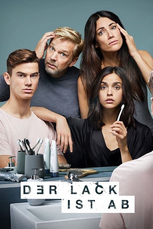 Der Lack ist abのポスター
