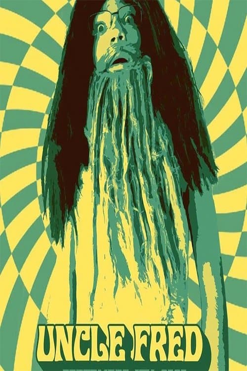 Uncle Fredのポスター