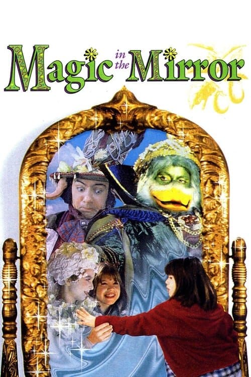 Magic in the Mirrorのポスター