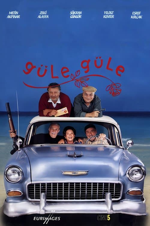 Güle Güleのポスター