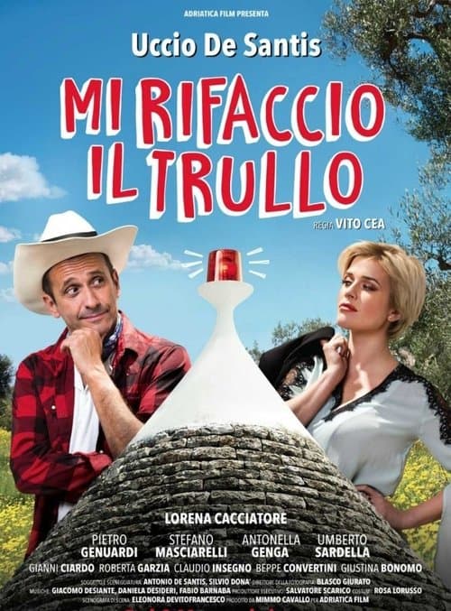 Mi rifaccio il trulloのポスター