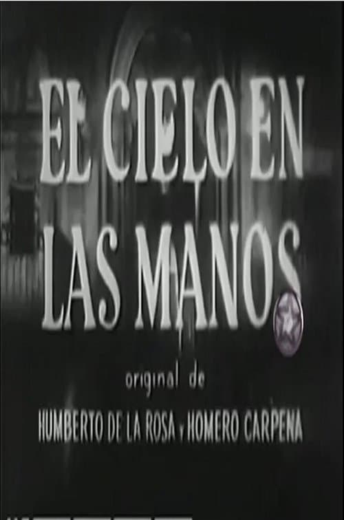 El cielo en las manosのポスター