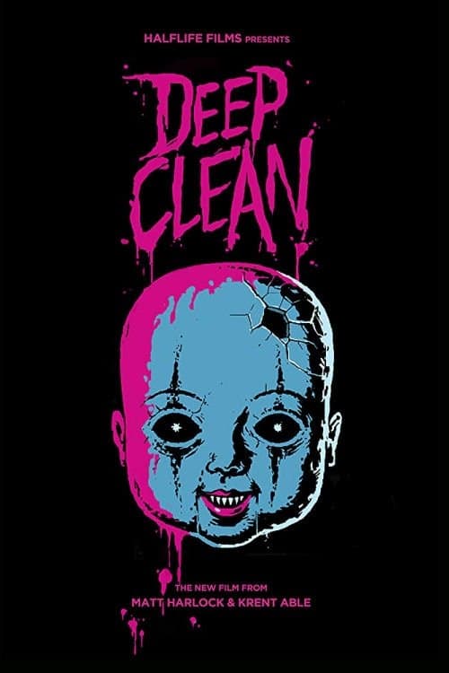 Deep Cleanのポスター
