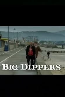 Big Dippersのポスター