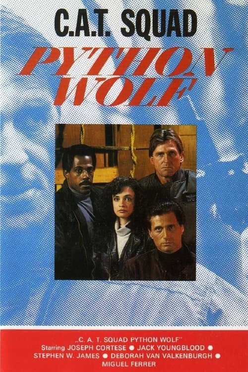 C.A.T. Squad: Python Wolfのポスター
