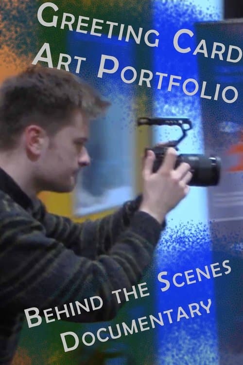 Greeting Card Art Portfolio Behind The Scenes Documentaryのポスター