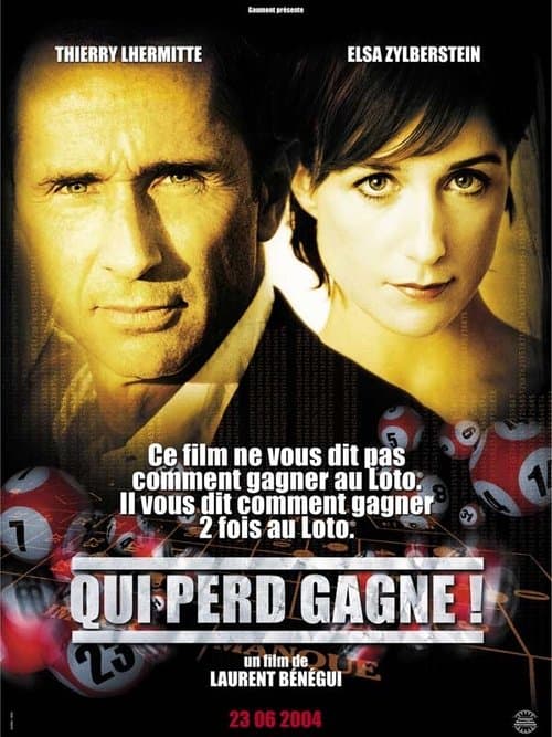 Qui perd gagne!のポスター