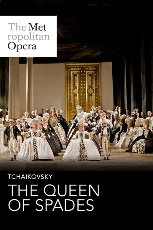 The Metropolitan Opera: The Queen of Spadesのポスター