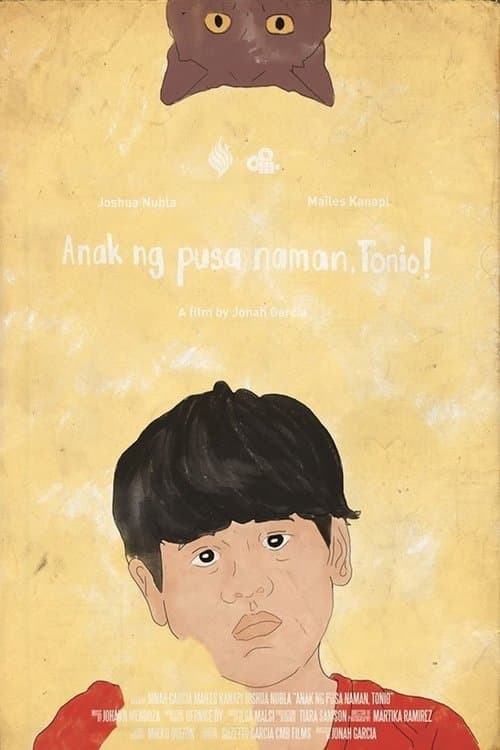 Anak ng Pusa Naman, Tonio!のポスター