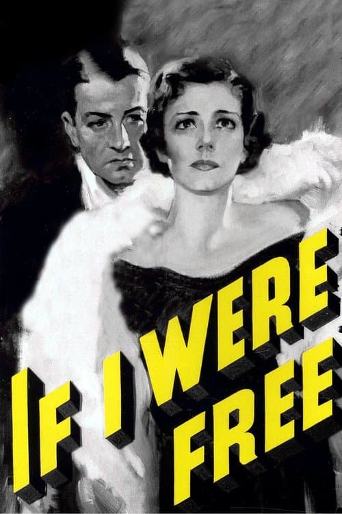 If I Were Freeのポスター