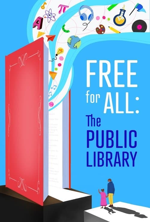 Free for All: The Public Libraryのポスター