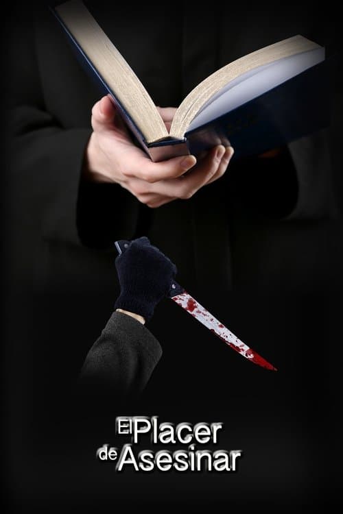 El placer de asesinarのポスター