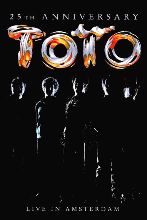 Toto: 25th Anniversary - Live in Amsterdamのポスター