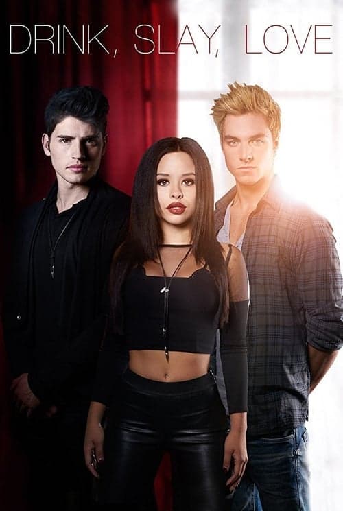 Drink Slay Loveのポスター