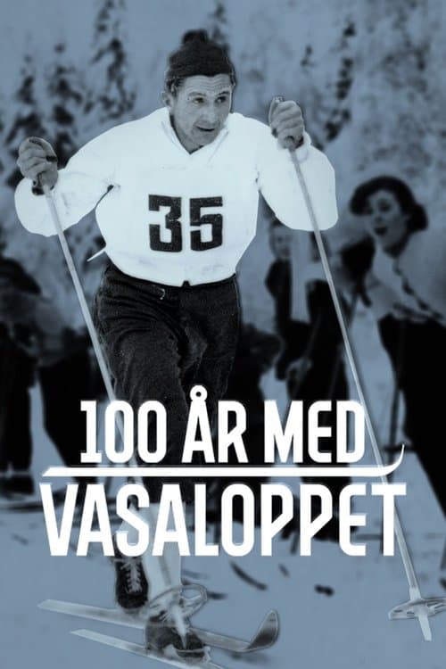 100 år med Vasaloppetのポスター