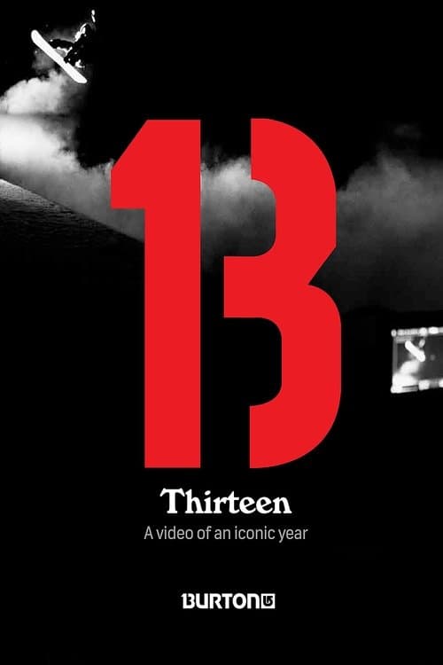 Thirteen: Burton Snowboardsのポスター