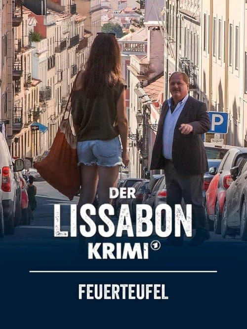 Der Lissabon Krimi - Spiel mit dem Feuerのポスター