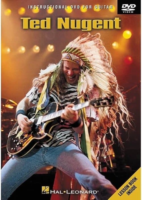 Ted Nugent - Instructional DVD For Guitarのポスター