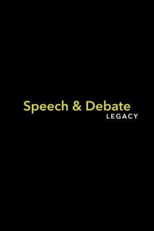 Speech & Debate: Legacyのポスター