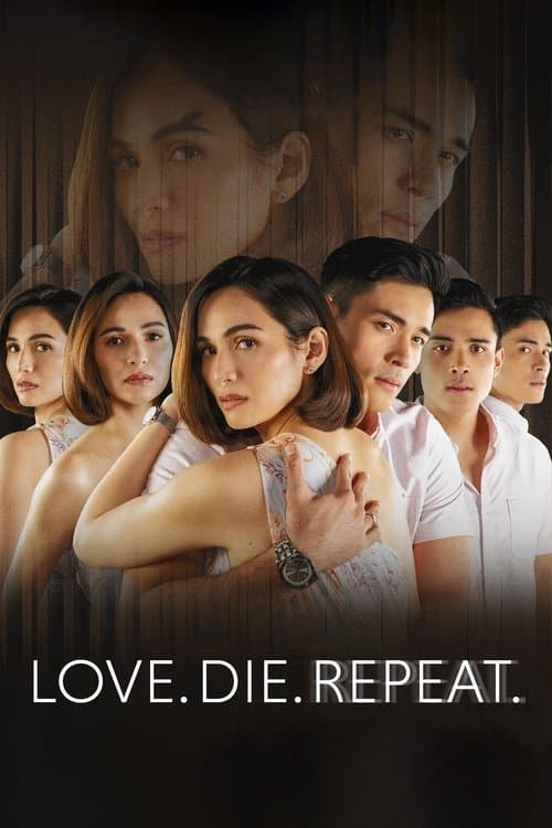 Love. Die. Repeat.のポスター