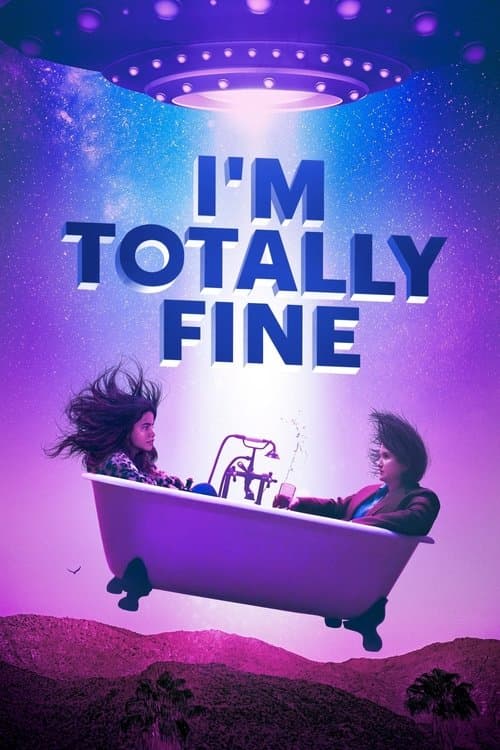 I'm Totally Fineのポスター