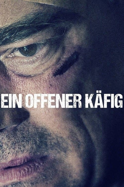 Ein offener Käfigのポスター