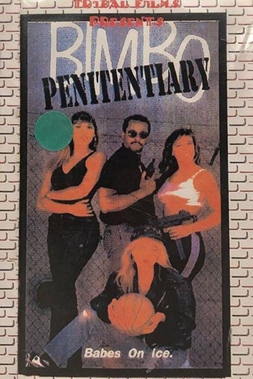 Bimbo Penitentiaryのポスター
