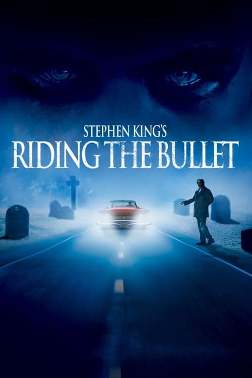 ライディング・ザ・ブレットのポスター