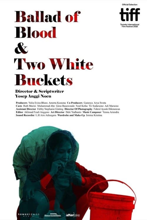 Ballad of Blood and Two White Bucketsのポスター