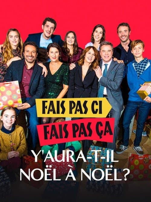 Fais pas ci, fais pas ça : Y aura-t-il Noël à Noël ?のポスター