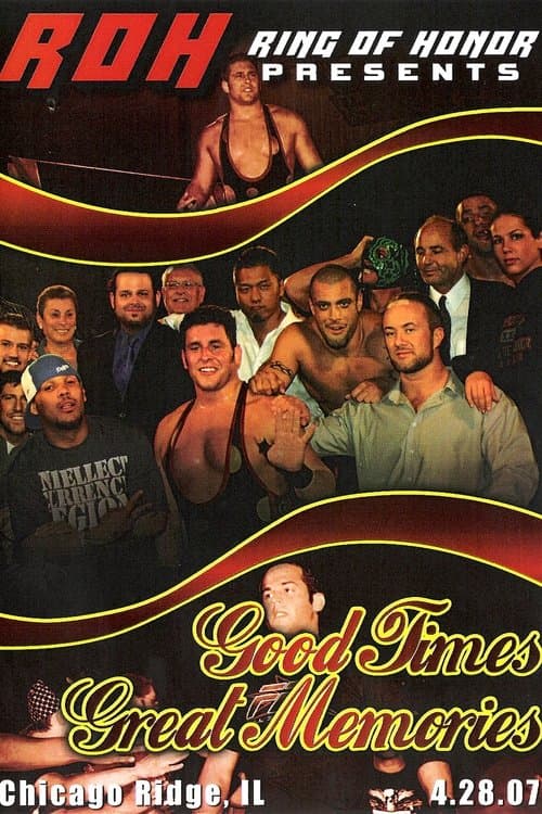 ROH: Good Times, Great Memoriesのポスター