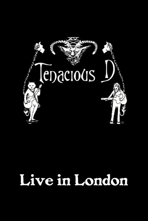 Tenacious D: Live in Londonのポスター
