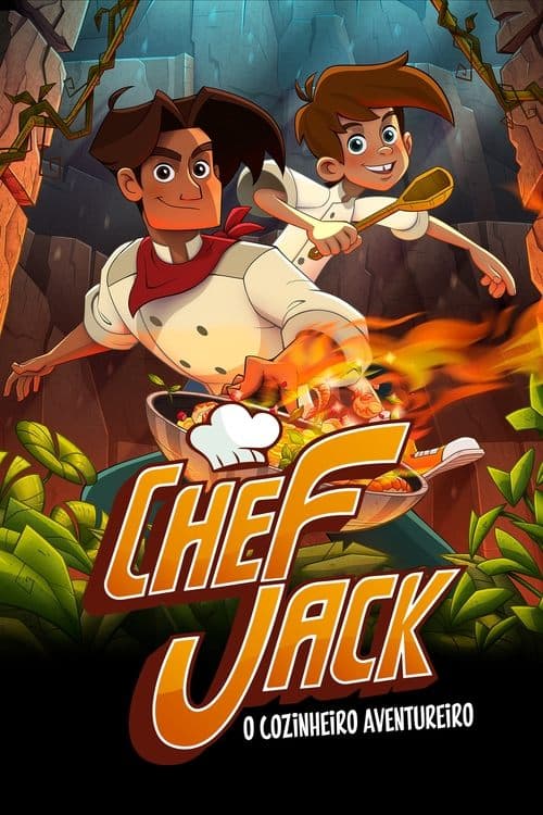 Chef Jack: O Cozinheiro Aventureiroのポスター