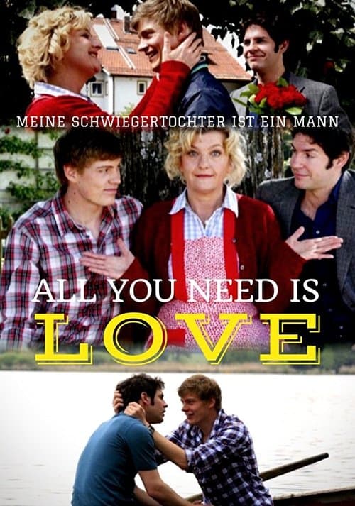 All You Need is Love - Meine Schwiegertochter ist ein Mannのポスター