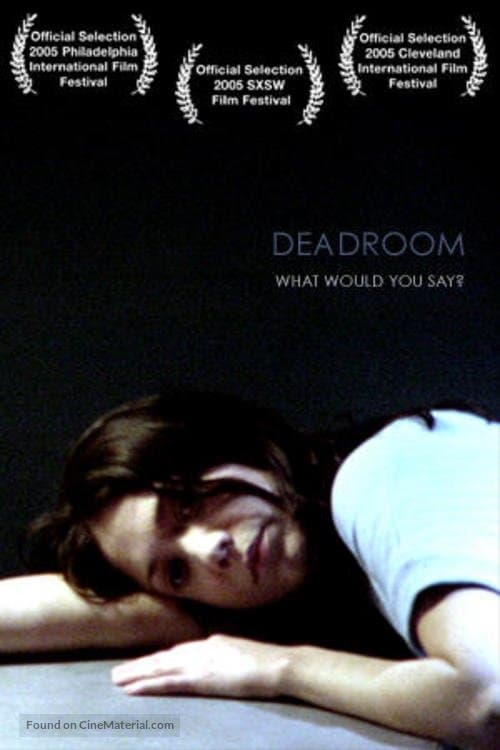 Deadroomのポスター