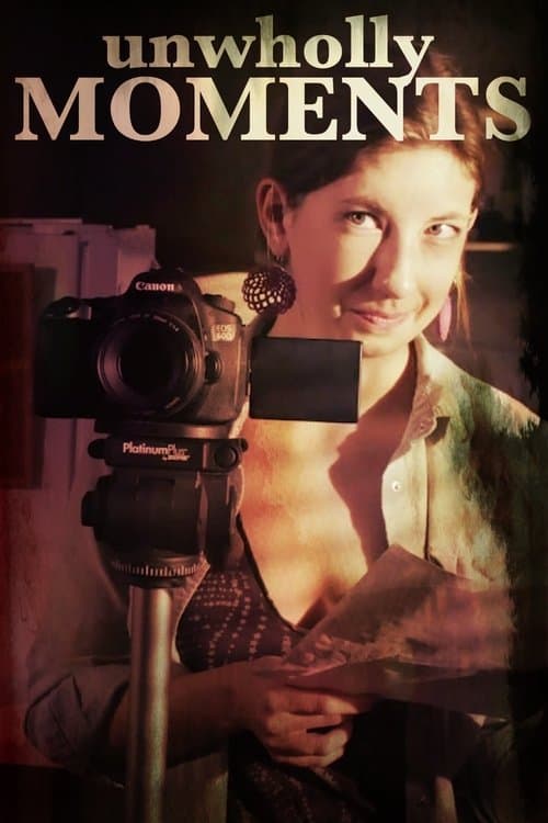 Unwholly Momentsのポスター