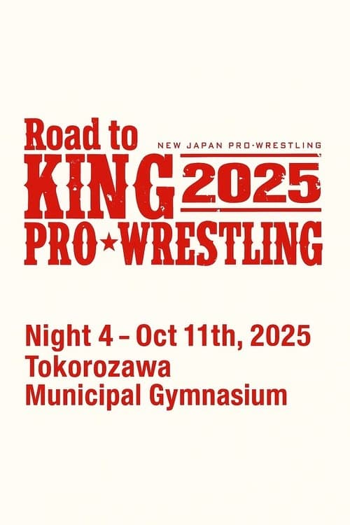 NJPW Road to King of Pro-Wrestling 2025 - Day 4のポスター
